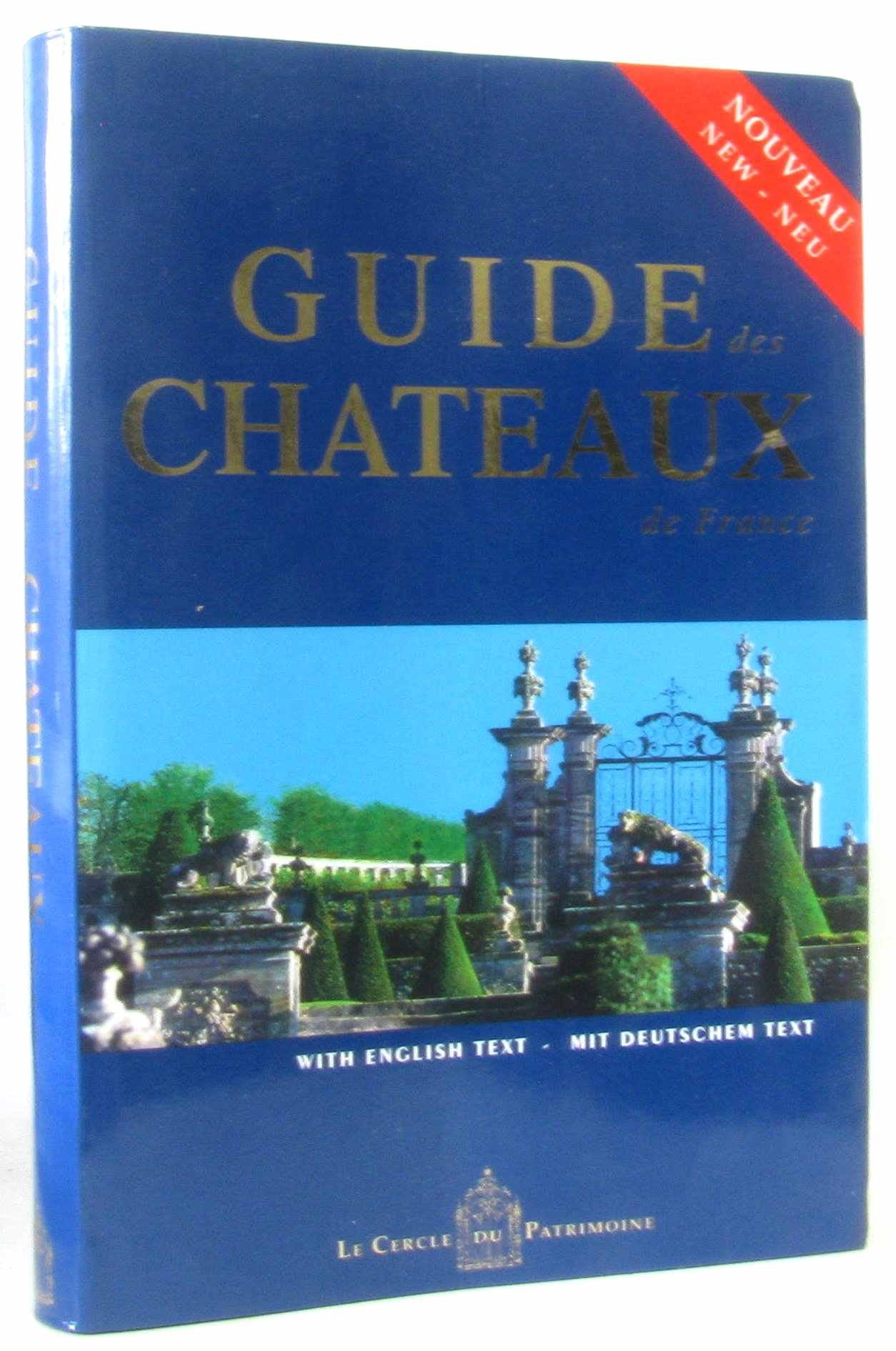 Guide Des Chauteaux De France Architecture