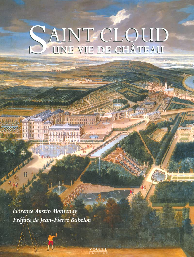 Saint-Cloud une vie de chateau book