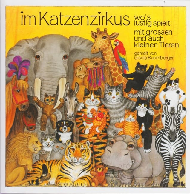 Im Katzenzirkus wo's lustig spielt mit grossen und auch kleinen Tieren Books