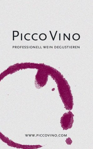 Picco Vino: Professionell Wein degustieren Cooking & Enjoying