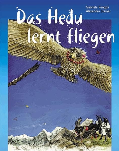 Das Hedu lernt fliegen: Eine Geschichte für Flugbegeisterte und Flugangst-Hasen Health, Nutrition & Fitness