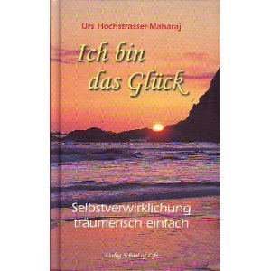 Product Image: Ich bin das Glück. Selbstverwirklichung träumerisch einfach