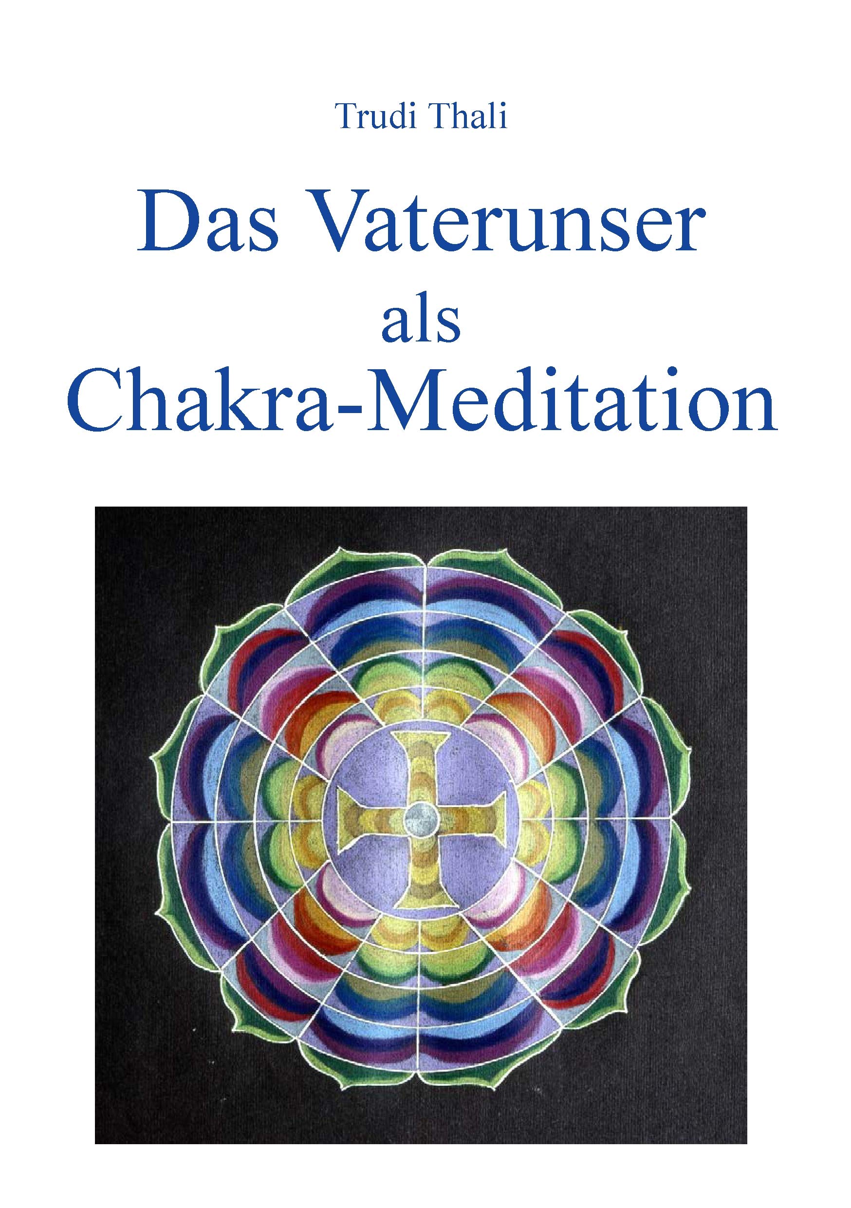 Product Image: Das Vaterunser als Chakra-Meditation