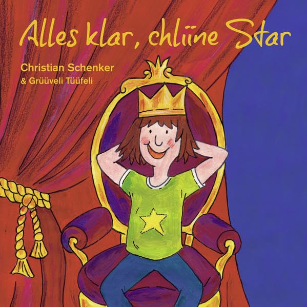 Alles klar, chliine Star: Lieder für Kinder und solche dies werden wollen Children's books