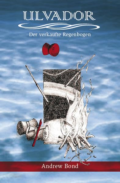 Ulvador - Der verkaufte Regenbogen: Trilogie, Lesebuch für Kinder ab 9 Jahren Novels & Short Stories