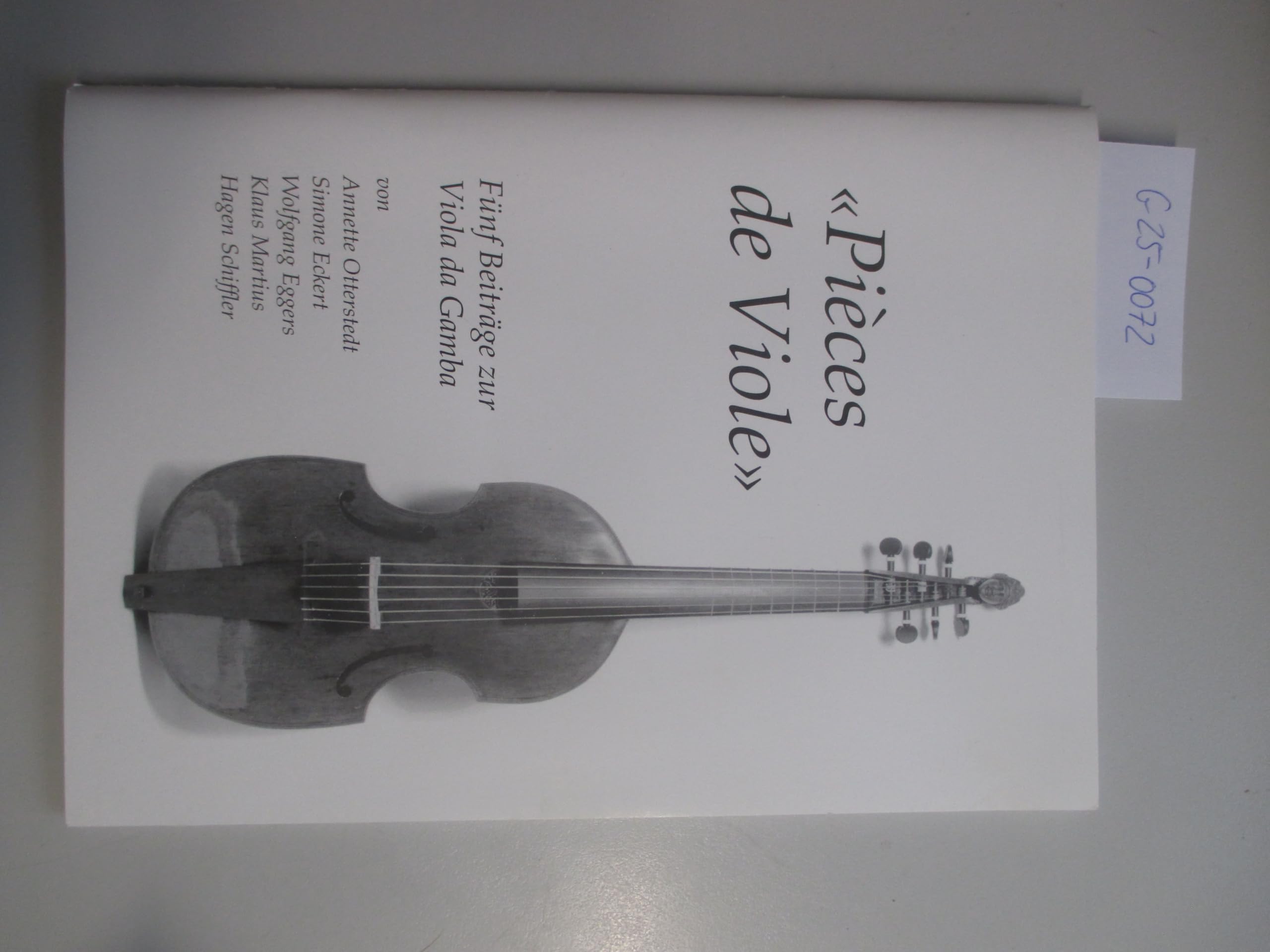 Pièces de Viole. Fünf Beiträge zur Viola da Gamba Books