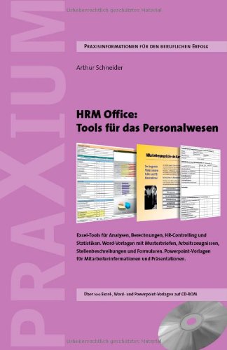 HRM Office: Tools für das Personalwesen. Excelvorlagen für Analysen, Berechnungen, Planungen, Kennziffern und HR-Controlling Law