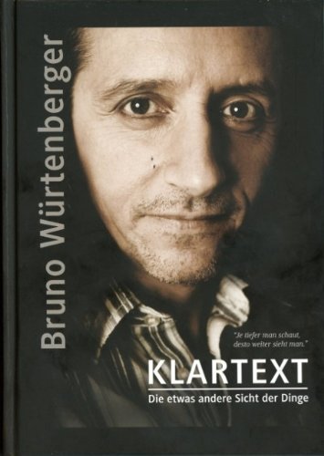 Klartext. Wie Du werden und erreichen kannst, was Du sein und haben möchtest Books