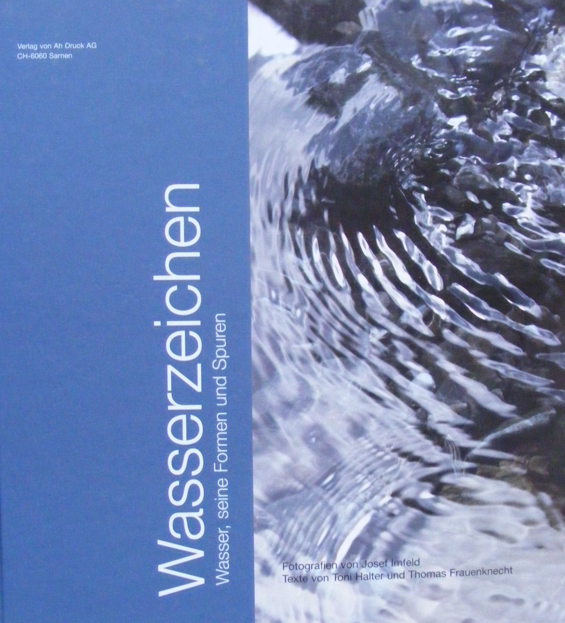 Wasserzeichen: Wasser, seine Formen und Spuren Film, Art & Culture