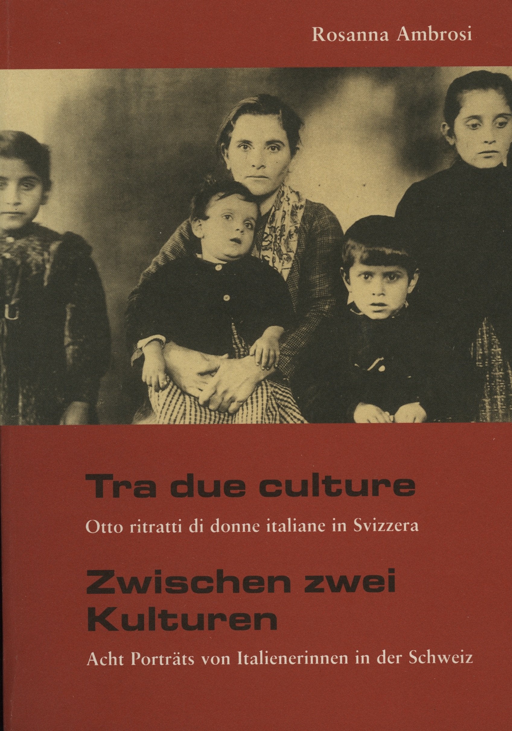 Tra due culture /Zwischen zwei Kulturen book