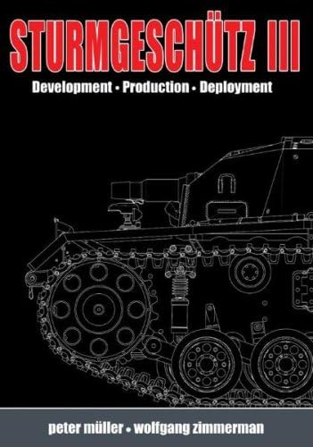 Backbone of the German Infantry 01: History. Assault Gun III Politics & History