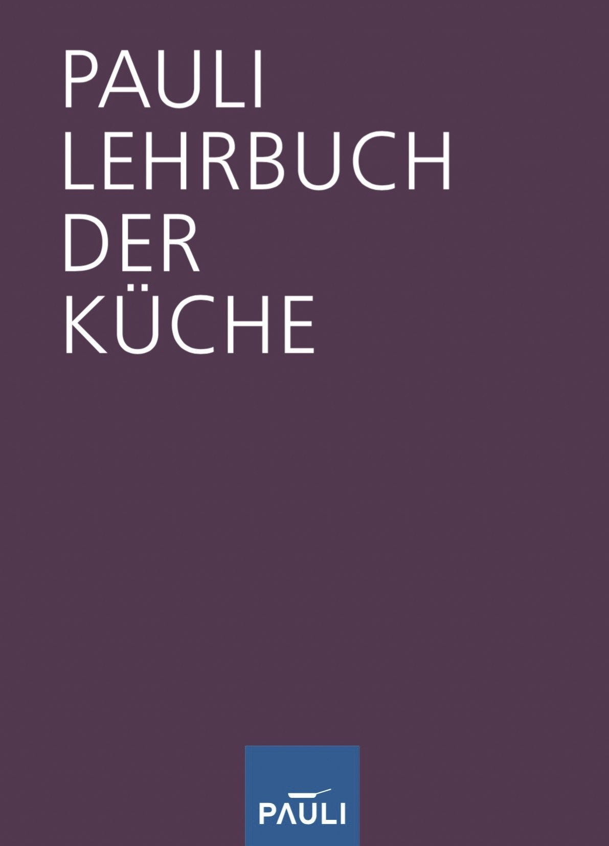 Lehrbuch der Küche, 14. Auflage 2016 Leisure, Home & Garden