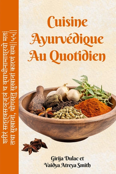 Cuisine ayurvédique au quotidien book