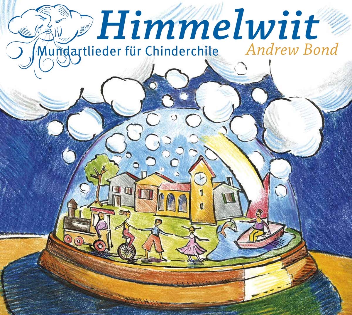 Himmelwiit, CD: 21 Mundartlieder für Chinderchile Arts & Music