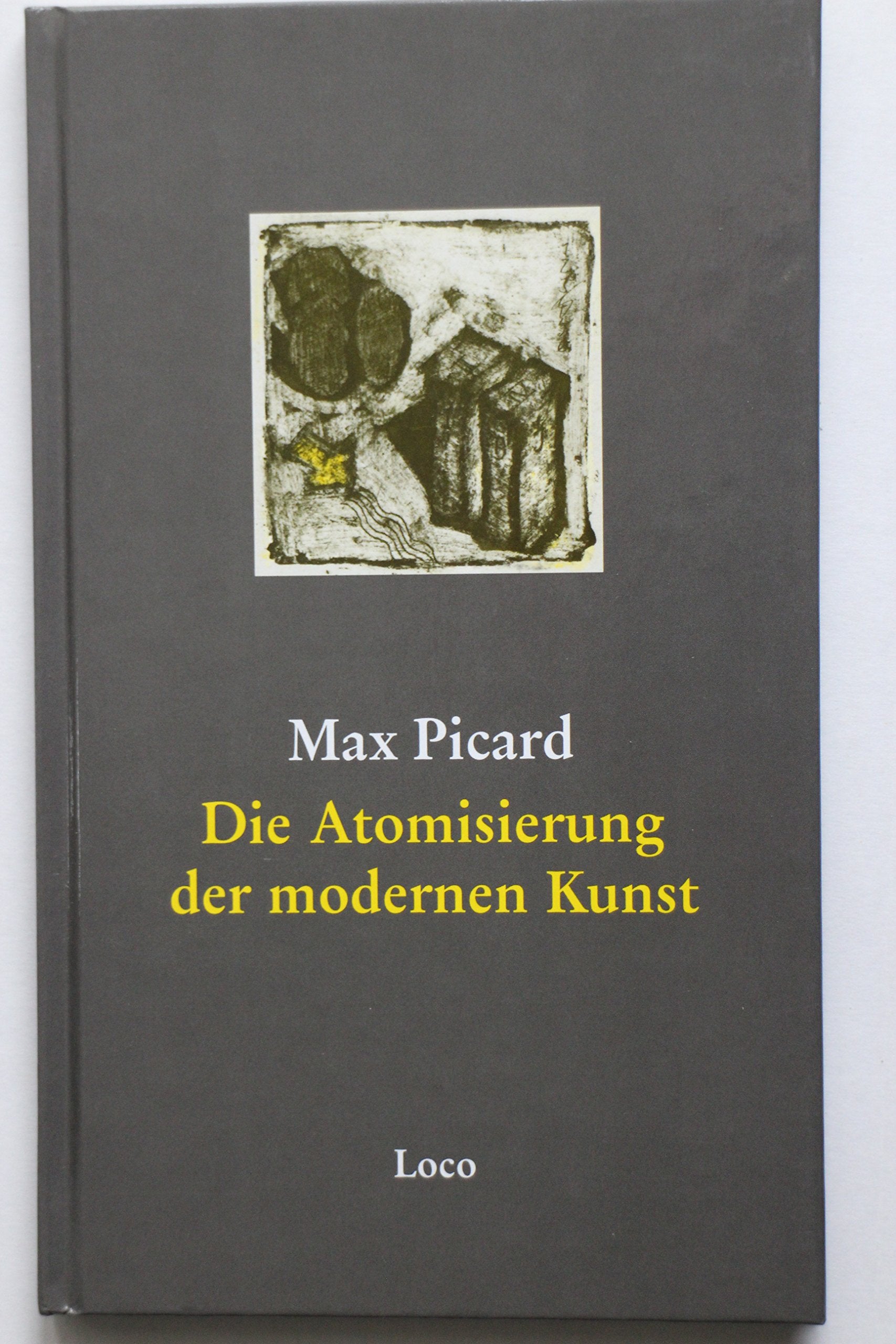 Product Image: Die Atomisierung der modernen Kunst