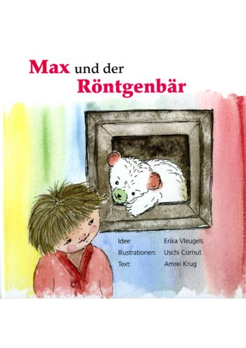 Product Image: Max und der Röntgenbär