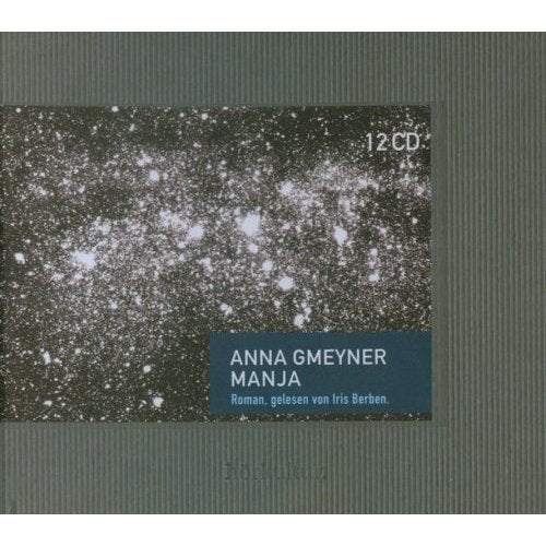 Manja: Roman. Leicht gekürzte Lesung Classics