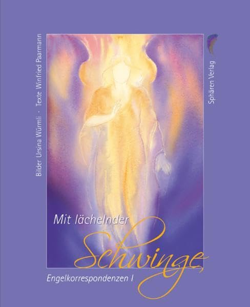 Product Image: Mit lächelnder Schwinge - Engelskorrespondenz I