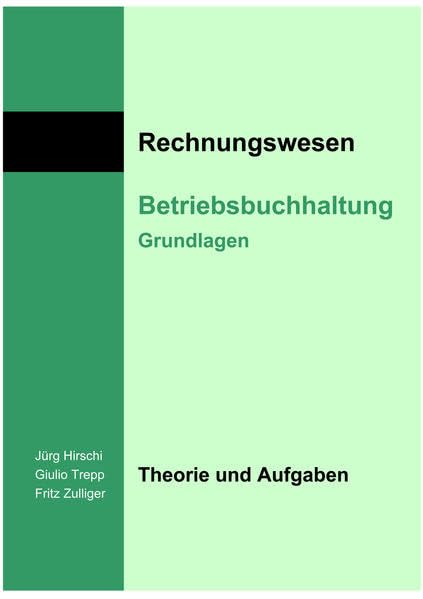 Betriebsbuchhaltung: Grundlagen Study Guides