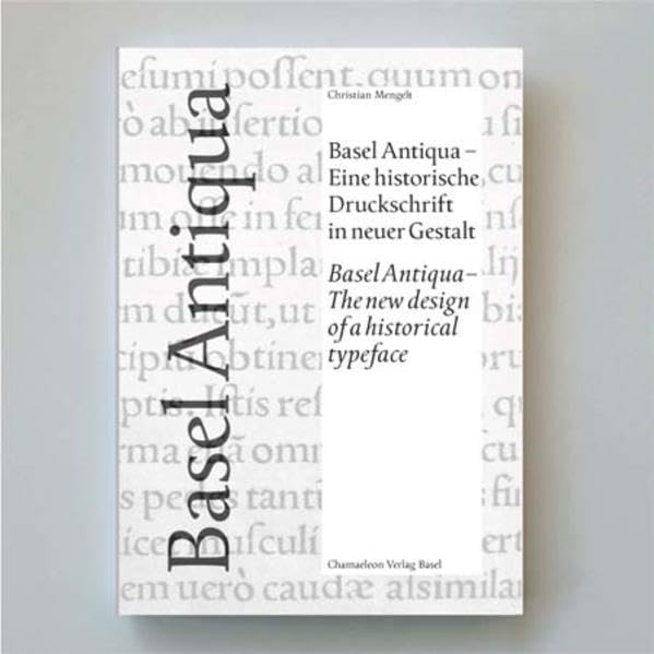 Basel Antiqua: Eine historische Druckschrift in neuer Gestalt Film, Art & Culture