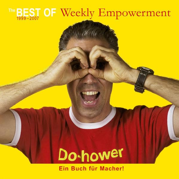 The Best of Weekly Empowerment 1999-2007 Lifestyle