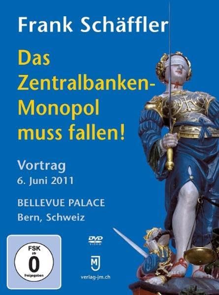 Das Zentralbanken-Monopol muss fallen! Films