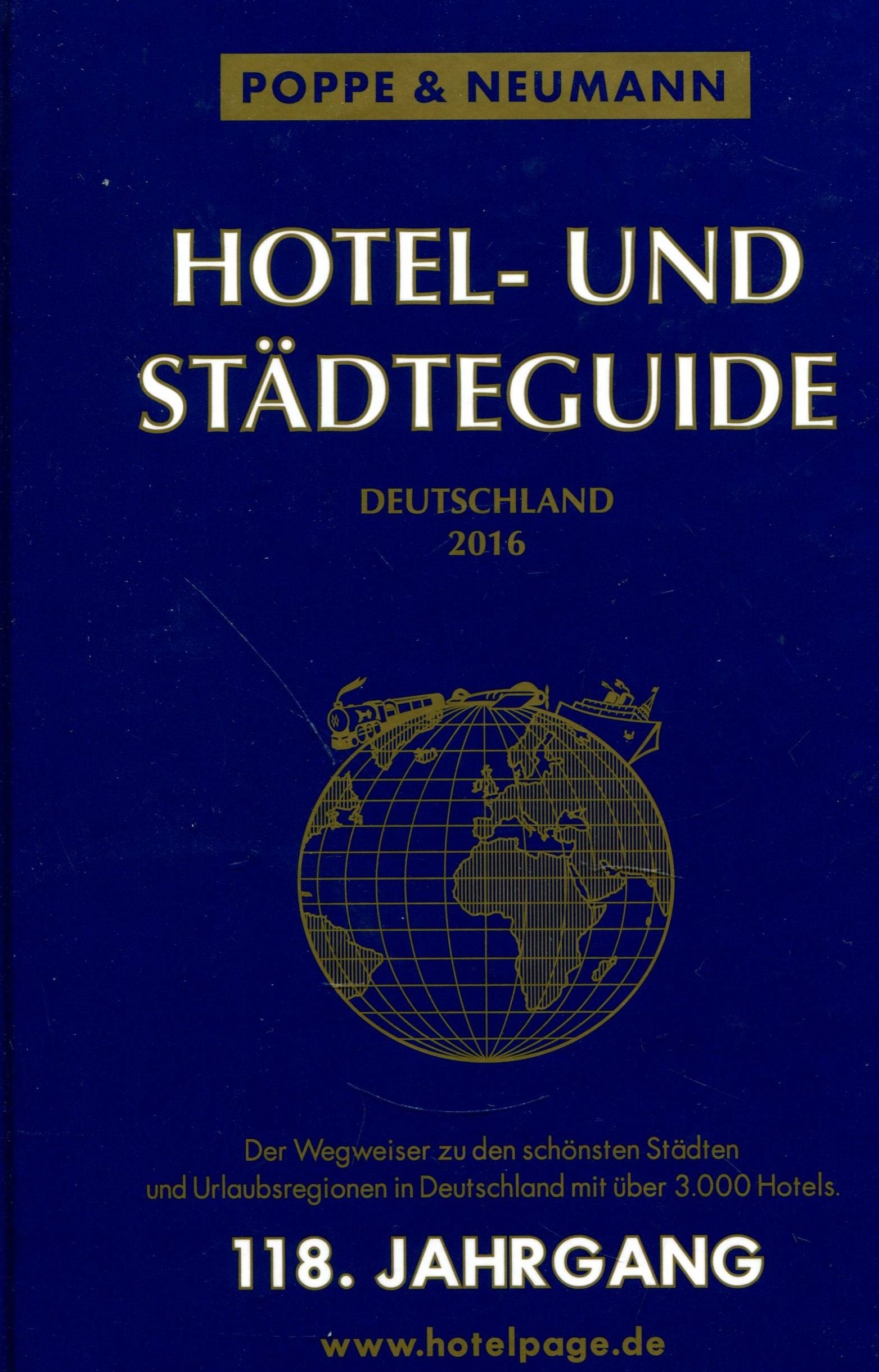 Hotel- und Städteguide: Der Wegweiser zu den schönsten Städten und Urlaubsregionen in Deutschland mit über 2.000 Hotels Books