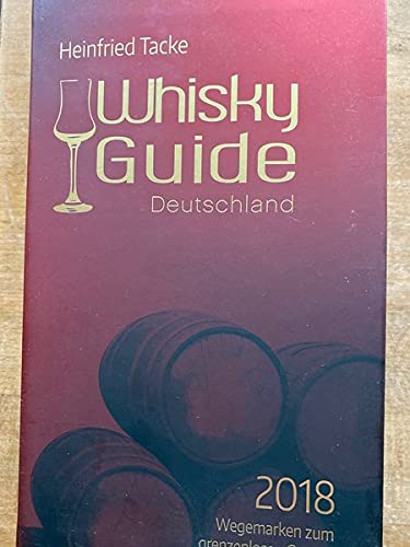 Whisky Guide Deutschland 2018 Cooking & Enjoying