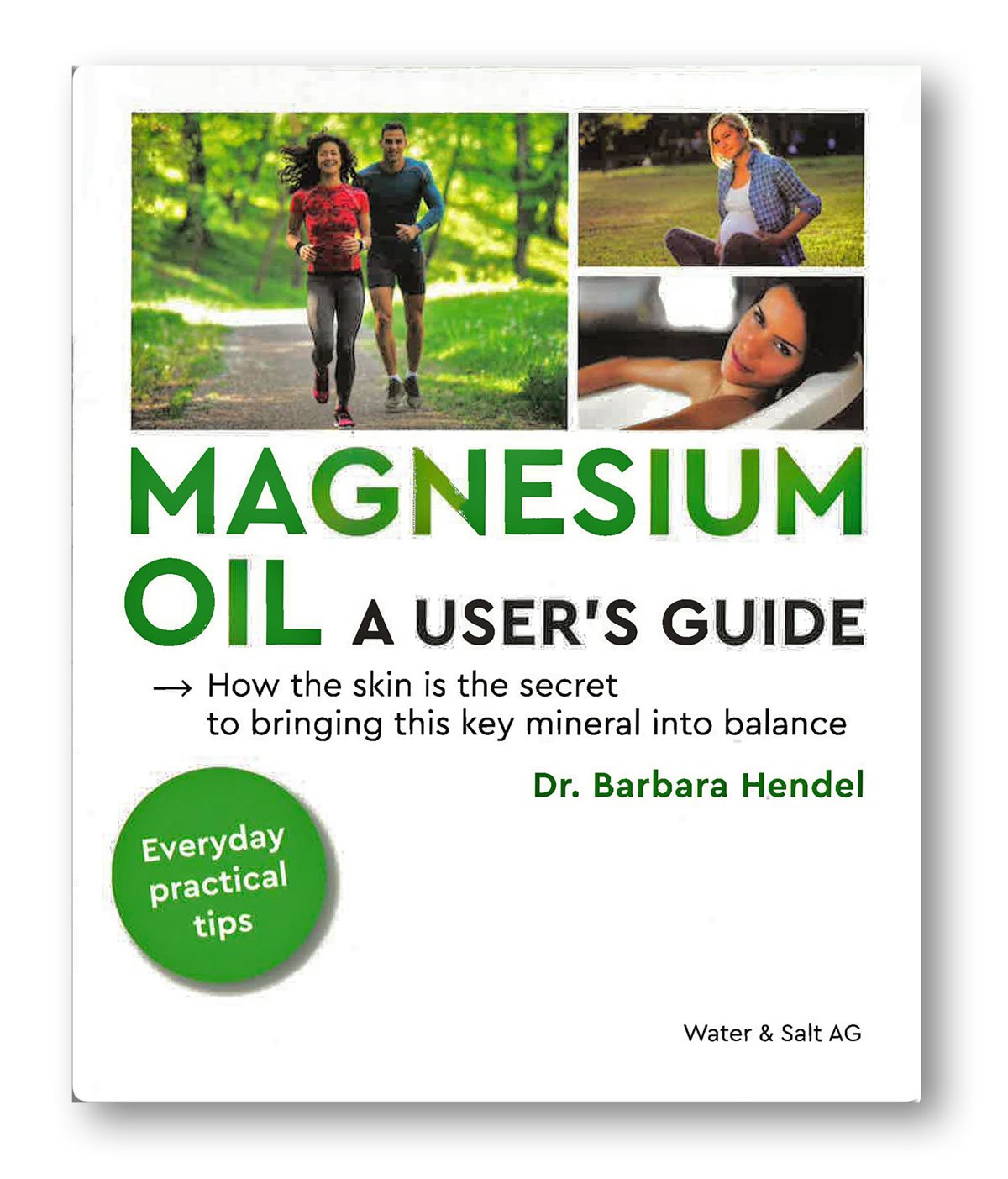 Product Image: Magnesium Oil a User's Guide