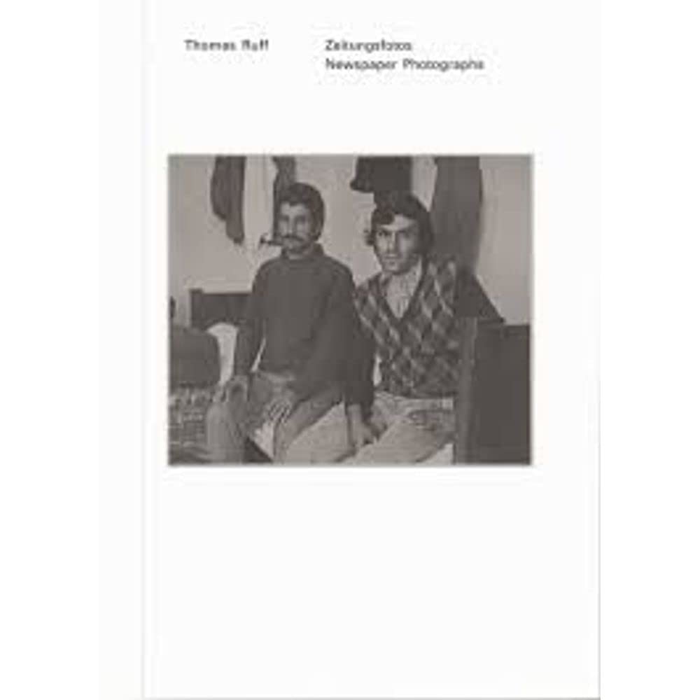 Thomas Ruff - Zeitungsfotos Newspaper Photographs: édition bilingue (français / anglais) Photography