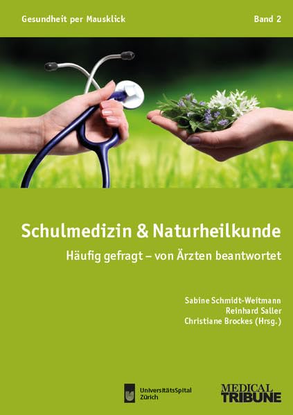 Schulmedizin & Naturheilkunde: Häufig gefragt - von Ärzten beantwortet (Gesundheit per Mausklick: Häufig gefragt - von Ärzten beantwortet) Health, Nutrition & Fitness