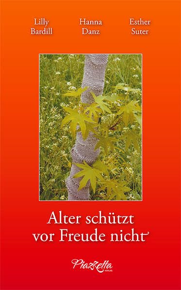 Alter schützt vor Freude nicht Contemporary literature