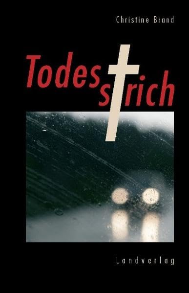 Todesstrich: Kriminalroman - Brand, Christine book