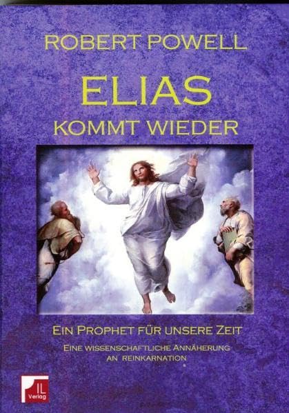 Elias kommt wieder. Ein Prophet für unsere Zeit book