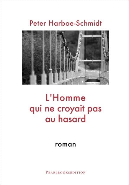 L'Homme qui ne croyait pas au hasard Contemporary literature