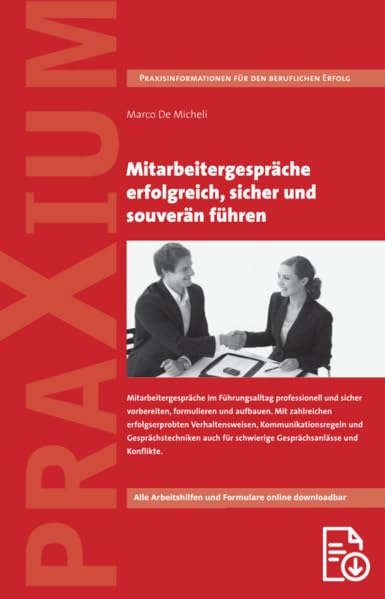 Mitarbeitergespräche erfolgreich, sicher und souverän führen Business, Finance & Career
