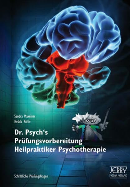 Maxeiner, S: Dr. Psych's Prüfungsvorbereitung Heilpraktiker Psychology