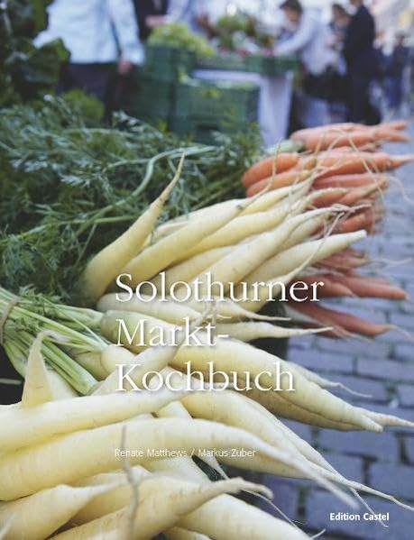 Product Image: Solothurner Markt-Kochbuch