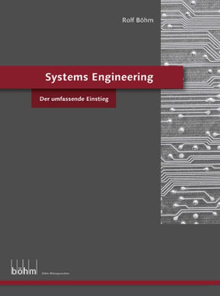 Systems Engineering: Der umfassende Einstieg, Aufgaben und Lösungen Computer Science