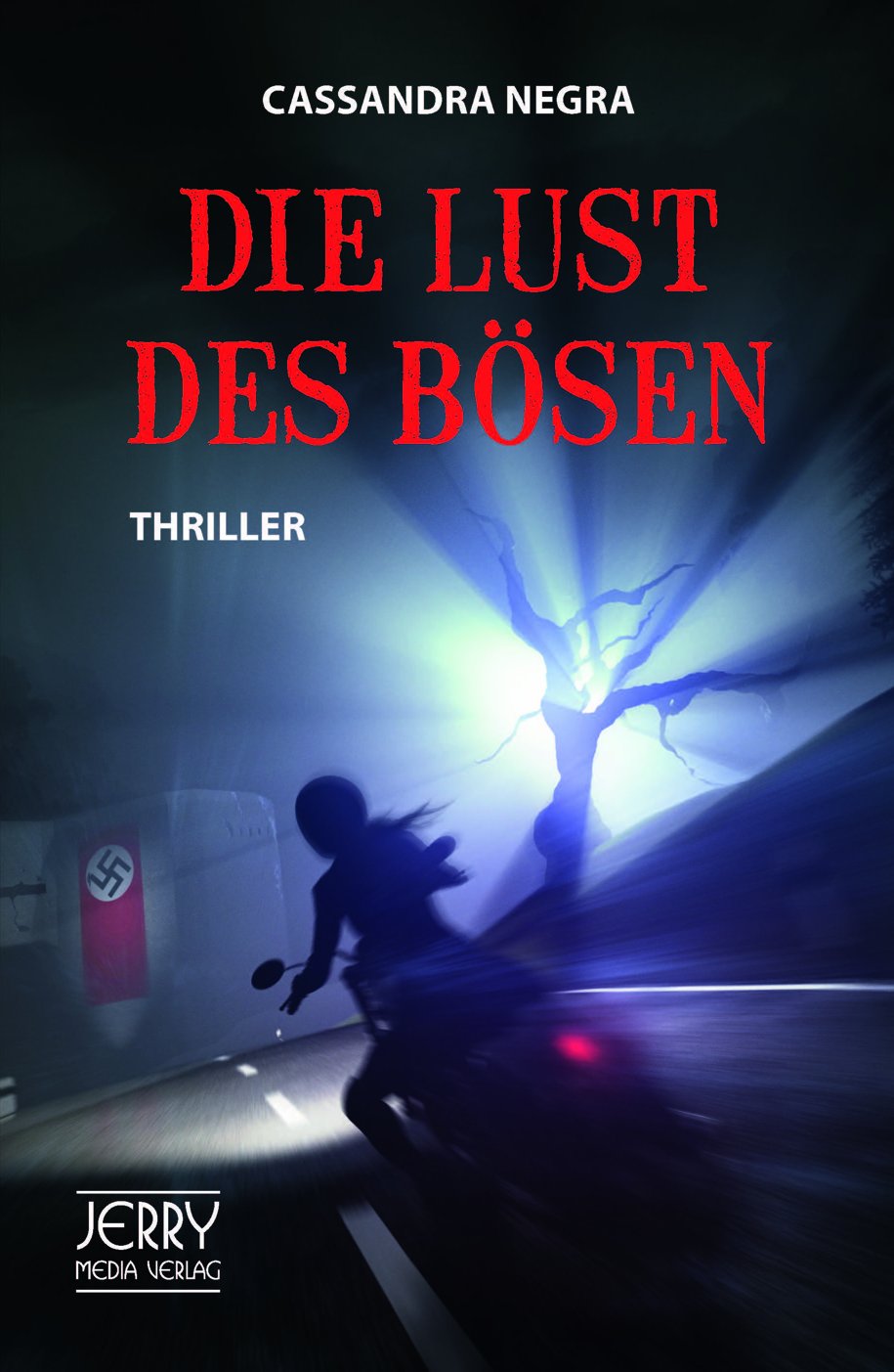 Die Lust des Bösen: Thriller (Thrillertrilogie) Contemporary literature