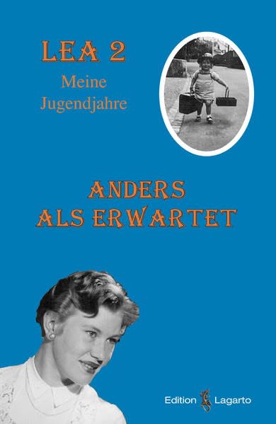 Lea 2 – Anders als erwartet, Meine Jugendjahre Books