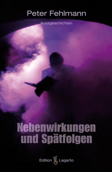 Nebenwirkungen und Spätfolgen: Kurzgeschichten Contemporary literature
