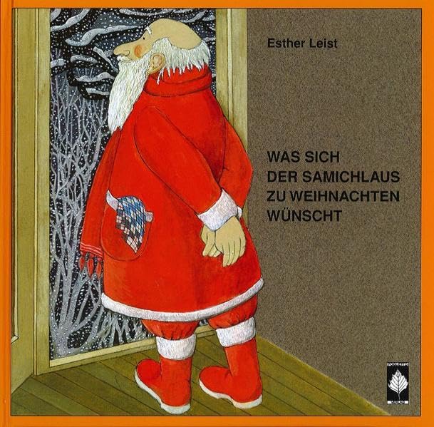 Was sich der Samichlaus zu Weihnachten wünscht Children's books
