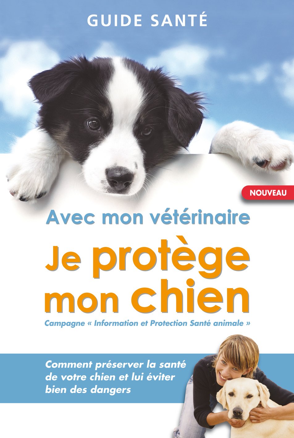 Avec mon vétérinaire, je protège mon chien book