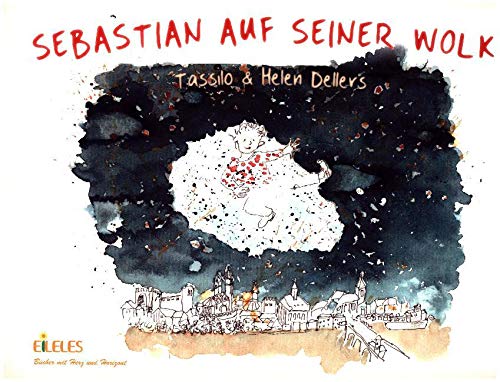Sebastian auf seiner Wolke: Bilderbuch Medicine
