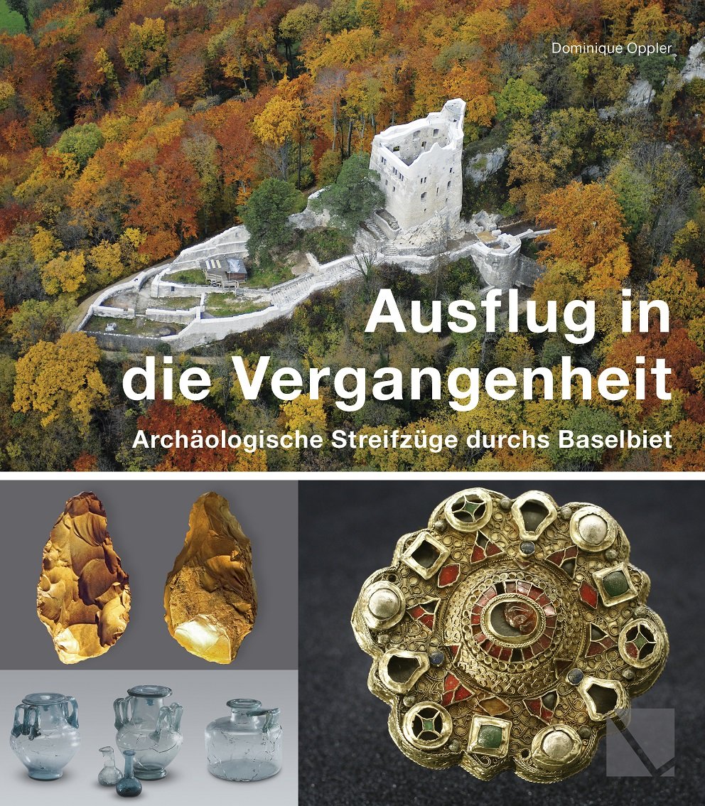 Ausflug in die Vergangenheit: Archäologische Streifzüge durchs Baselbiet: Mit kostenloser App Leisure, Home & Garden