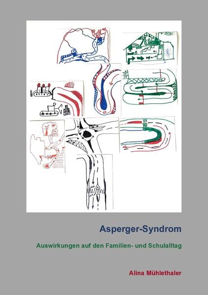 Asperger-Syndrom - Auswirkungen auf den Familien- und Schulalltag Health, Nutrition & Fitness