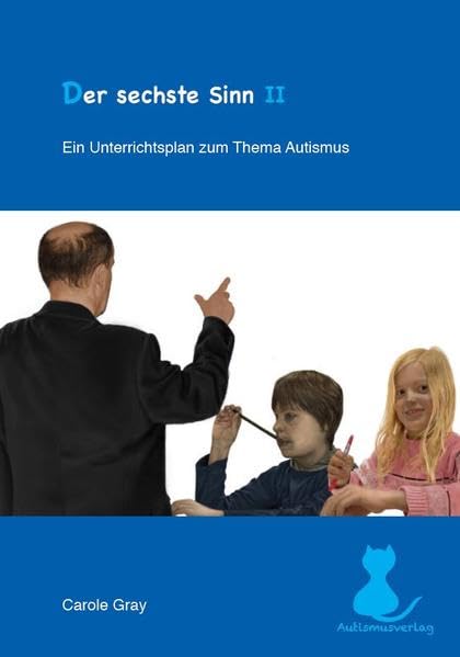Der sechste Sinn II: Ein Unterrichtsplan zum Thema Autismus Children's books
