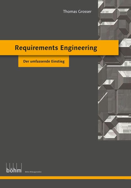 Requirements Engineering: Der umfassende Einstieg, Aufgaben und Lösungen Computer Science