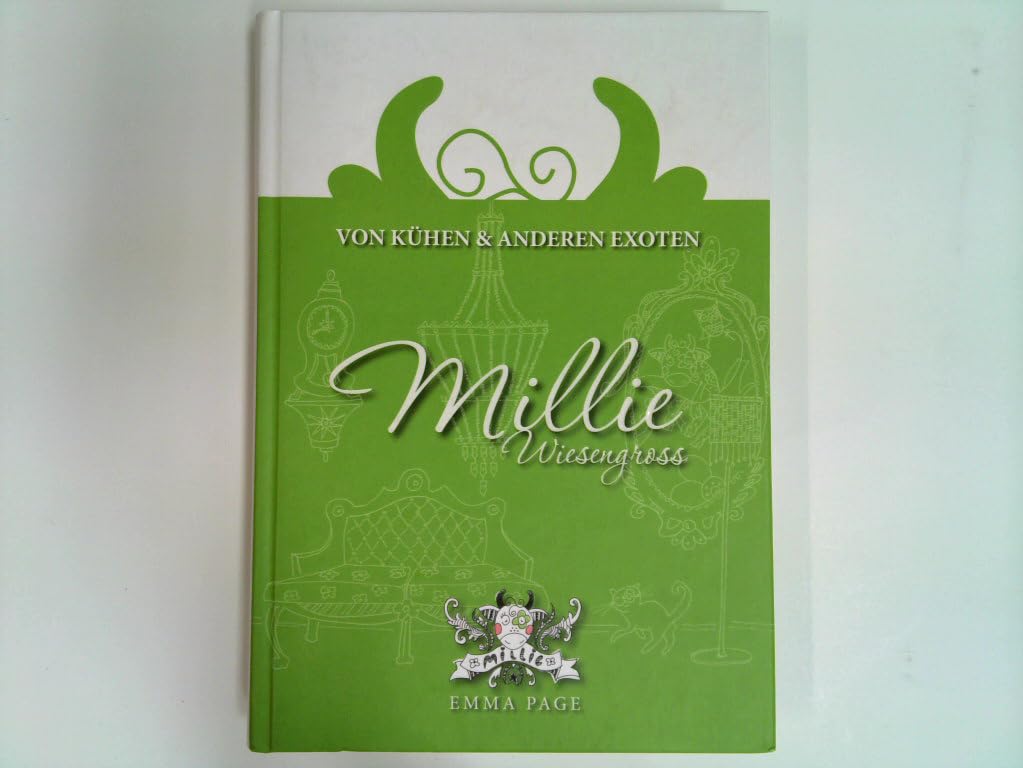 MILLIE WIESENGROSS. Von Kühen und anderen Exoten. Band 1: Ein Gute-Nacht-Geschichten-Kinderroman Novels & Short Stories